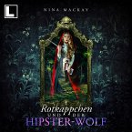 Rotkäppchen und der Hipster-Wolf (MP3-Download)