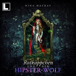 Cover Rotkäppchen und der Hipster-Wolf (MP3-Download)