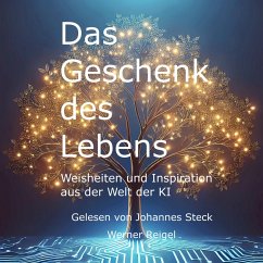 Das Geschenk des Lebens (MP3-Download) - Reigel, Werner