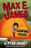 Max E. James: Camping Chaos (eBook, ePUB)