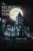 The Secret of the Pointed Tower (eBook, ePUB) The Secret of the Pointed Tower (eBook, ePUB)