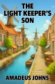 The Light Keeper's Son (Amadeus John's Short Stories, #9) (eBook, ePUB)