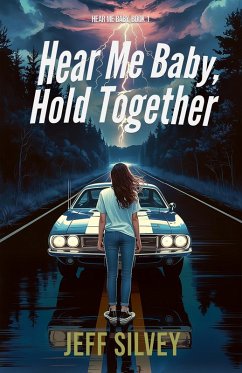 Hear Me Baby, Hold Together (Hear Me Baby Series, #1) (eBook, ePUB) Cover Hear Me Baby, Hold Together (Hear Me Baby Series, #1) (eBook, ePUB)