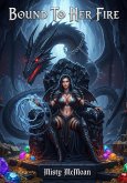 Bound To Her Fire (eBook, ePUB)