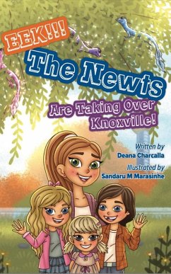 Cover EEK!!! The Newts Are Taking Over Knoxville! (eBook, ePUB)