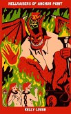 Hellraisers of Anchor Point (Pure Spite Presents, #2) (eBook, ePUB)