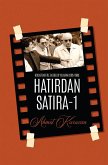 HATIRDAN SATIRA-1 Hocaefendi ile Talebelik Yillarim (1985-1988) (eBook, ePUB)