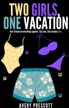 Cover Two Girls, One Vacation (eBook, ePUB)