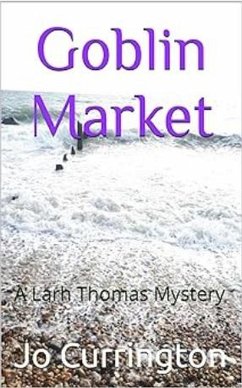Cover Goblin Market (Larh Thomas Mysteries, #4) (eBook, ePUB)