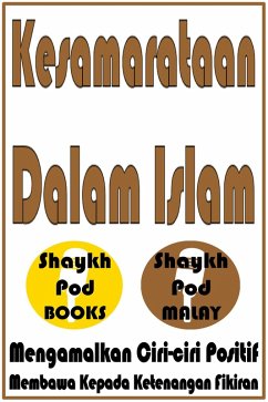 Kesamarataan Dalam Islam (eBook, ePUB) - Malay, ShaykhPod