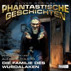 Phantastische Geschichten, Die Familie des Wurdalaken (MP3-Download)