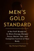 Men's Gold Standard (eBook, ePUB) Men's Gold Standard (eBook, ePUB)