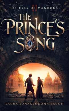 Cover The Prince's Song (The Eyes of Mandoral, #2) (eBook, ePUB)