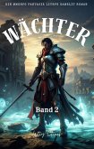Wächter:Ein MMORPG Fantasie LitRPG GameLit Roman (Band 2) (eBook, ePUB)