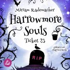 Harrowmore Souls (Band 2): Ticket 23 (MP3-Download)