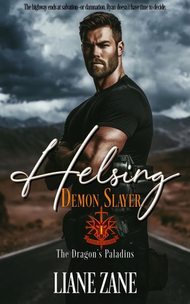 Helsing: Demon Slayer (The Dragon's Paladins, #1) (eBook, ePUB)