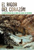 El rigor del corazón (eBook, ePUB) El rigor del corazón (eBook, ePUB)