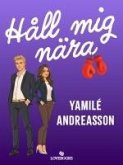 Håll mig nära (eBook, ePUB)