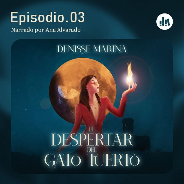 El despertar del Gato Tuerto. Episodio 3 (MP3-Download)