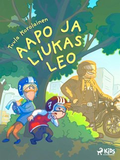 Aapo ja liukas Leo (eBook, ePUB) - Korolainen, Tuula
