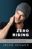 Zero Rising - The Complete Series (eBook, ePUB) Zero Rising - The Complete Series (eBook, ePUB)