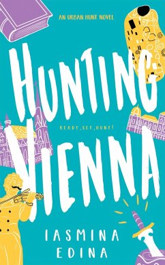 Hunting Vienna (The Urban Hunt, #1) (eBook, ePUB) Cover Hunting Vienna (The Urban Hunt, #1) (eBook, ePUB)