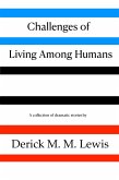 Challenges of Living Among Humans (eBook, ePUB)
