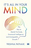 It's All in Your Mind (eBook, ePUB)