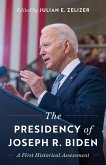 The Presidency of Joseph R. Biden (eBook, ePUB)