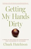 Getting My Hands Dirty (eBook, ePUB)