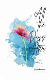 All the Days After (eBook, ePUB) All the Days After (eBook, ePUB)