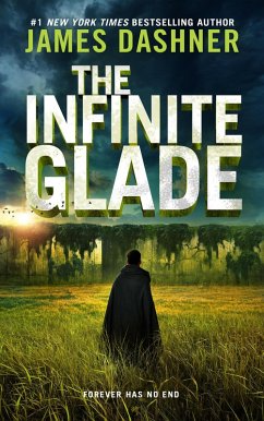 Cover The Infinite Glade (The Maze Cutter, #3) (eBook, ePUB)