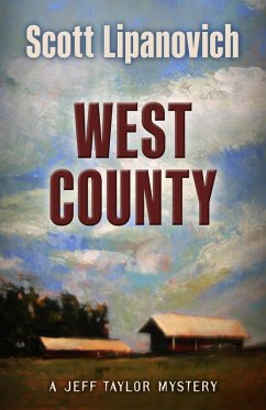 West County (A Jeff Taylor Mystery, #4) (eBook, ePUB) - Lipanovich, Scott