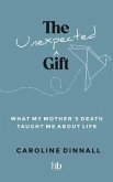 The Unexpected Gift (eBook, ePUB)