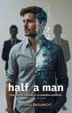 Half a Man (eBook, ePUB)