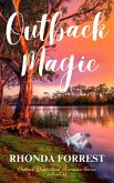 Outback Magic (Outback Queensland Romance Series, #5) (eBook, ePUB) Outback Magic (Outback Queensland Romance Series, #5) (eBook, ePUB)