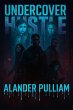 Undercover Hustle (Hustlers Ambitions,... - Bild 1