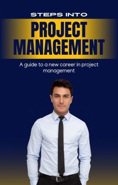 Cover Steps Into Project Management (eBook, ePUB)