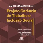 Projeto Gerência de Trabalho e Inclusão Social (MP3-Download)