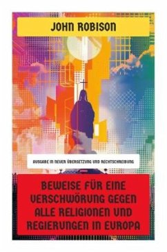 Cover Beweise für eine Verschwörung gegen alle Religionen und Regierungen in Europa