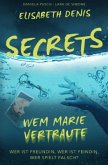 Secrets Secrets