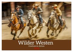 Wilder Westen - Cowboys in Aktion (Wandkalender 2026 DIN A3 quer), CALVENDO Monatskalender Cover Wilder Westen - Cowboys in Aktion (Wandkalender 2026 DIN A3 quer), CALVENDO Monatskalender