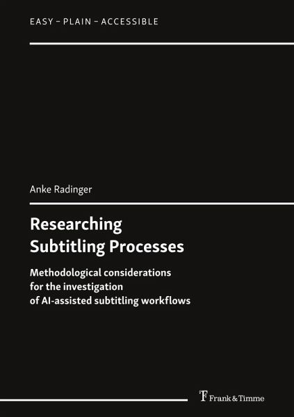 Researching Subtitling Processes Researching Subtitling Processes