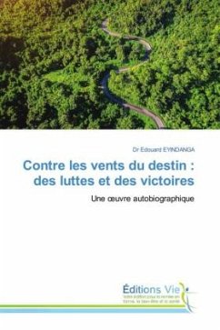 Contre les vents du destin : des luttes et des victoires