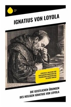 Cover Die Geistlichen Übungen des Heiligen Ignatius von Loyola