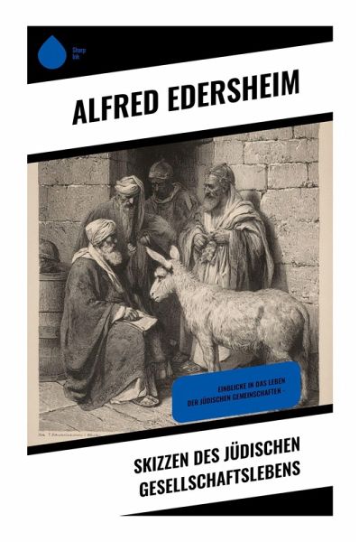Skizzen des jüdischen Gesellschaftslebens