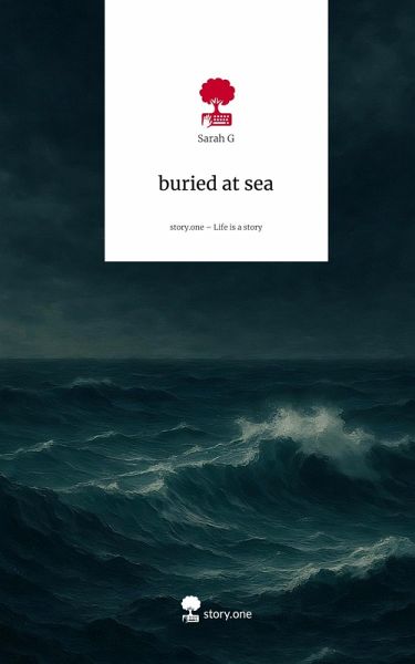 buried at sea. Life is a Story - story.one buried at sea. Life is a Story - story.one