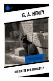 Die Katze des Bubastes Die Katze des Bubastes