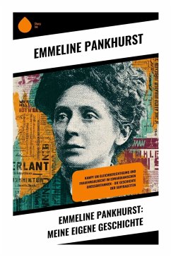 Cover Emmeline Pankhurst: Meine eigene Geschichte