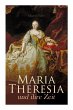 Maria Theresia und ihre Zeit - Bild 1